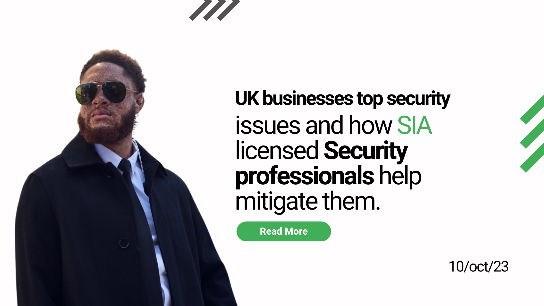 UK businesses top security issues, and how SIA licensed security professionals help mitigate them.