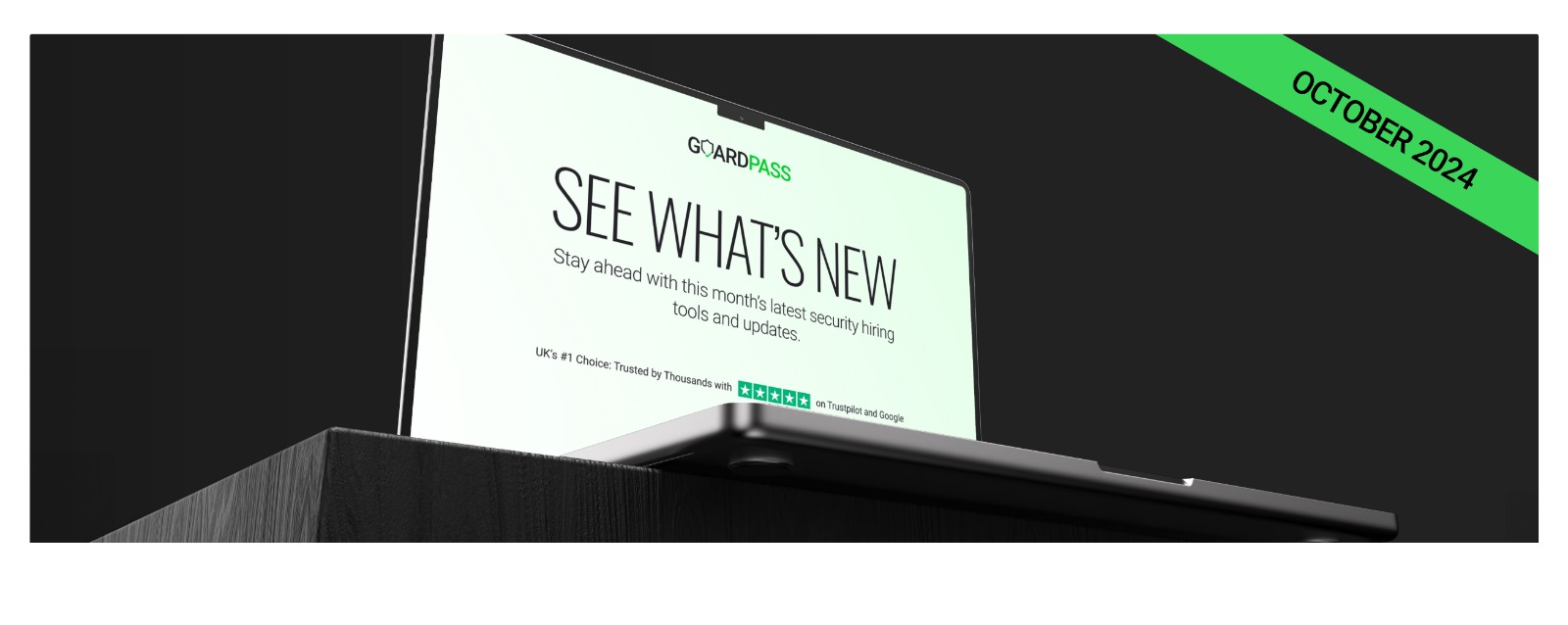 What’s New at GuardPass? Faster Vetting & More New Updates!